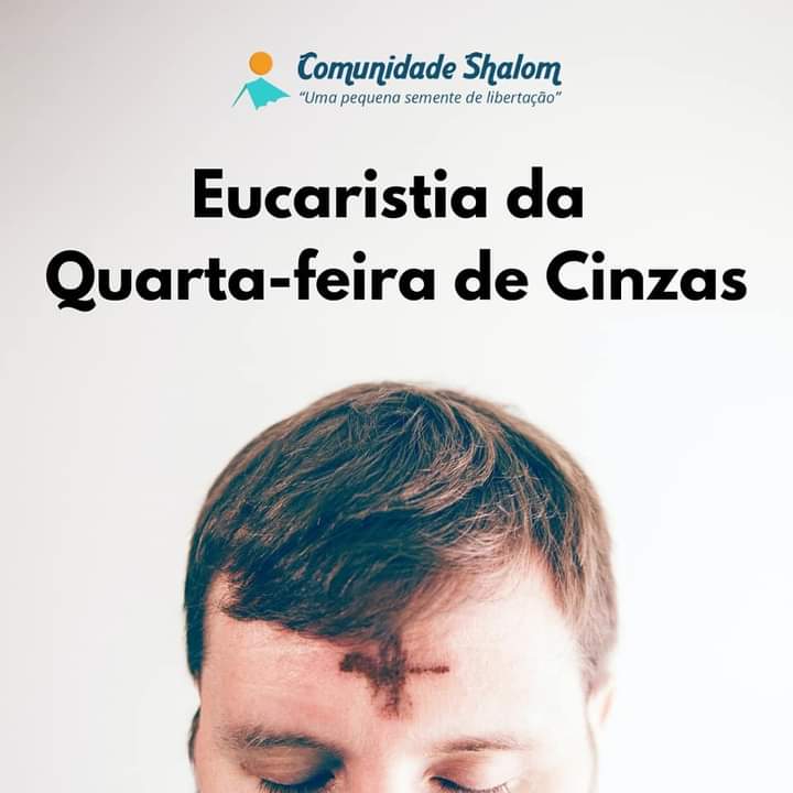Eucarística da Quarta-Feira de Cinzas